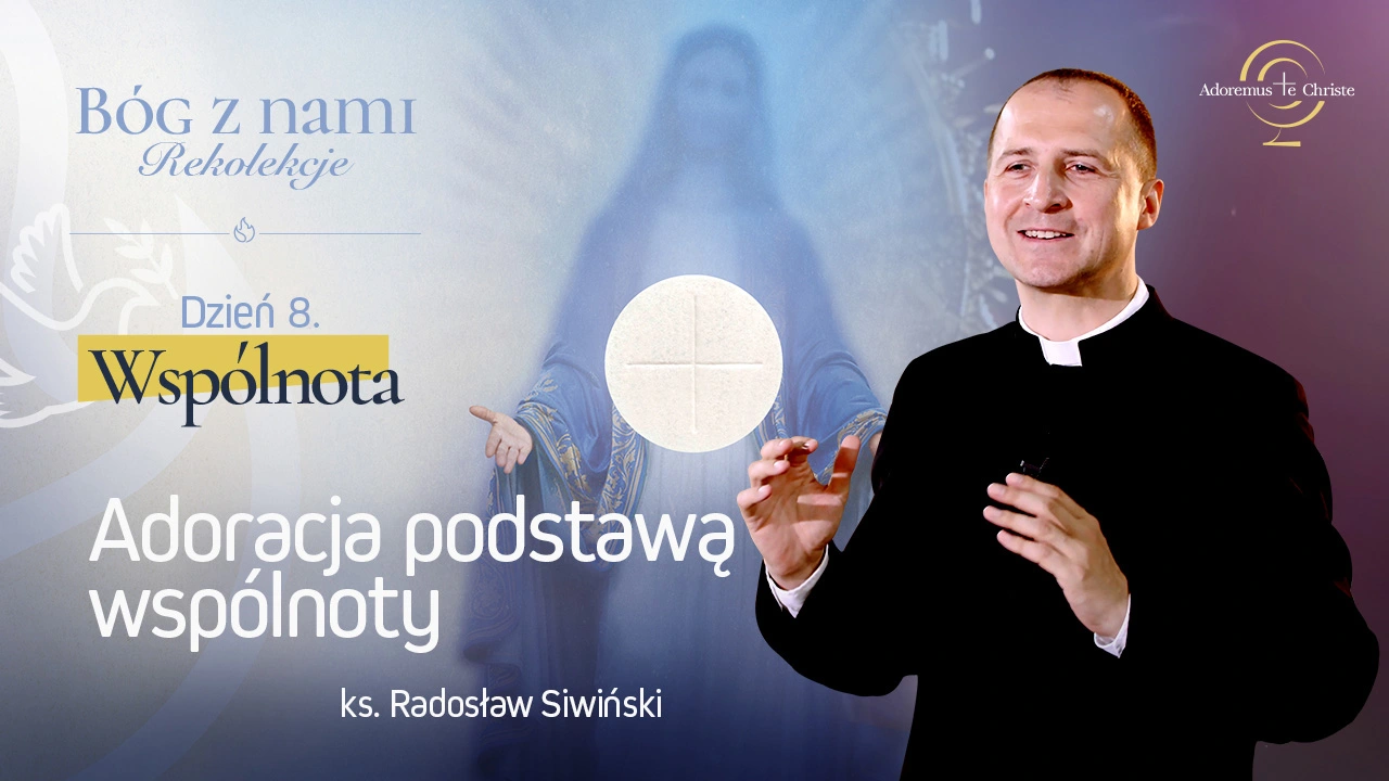 <span>Dzień 8</span> - Wspólnota 8/9